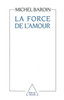 La Force de l'amour