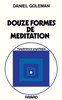 Les Douze formes de méditation