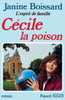 CÃ©cile, la poison, L'esprit de famille