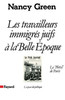 Les Travailleurs immigrés juifs à la Belle Epoque
