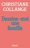Dessine-moi une famille