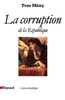 La Corruption de la République