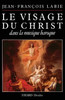 Le Visage du Christ dans la musique baroque