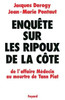 EnquÃªte sur les ripoux de la cÃ´te