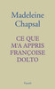 Ce que m'a appris Françoise Dolto