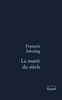 La MarÃ©e du siÃ¨cle