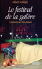 Le Festival de la galÃ¨re