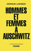 Hommes et femmes Ã  Auschwitz