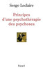Principes d'une psychothÃ©rapie des psychoses