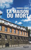 La Maison du mort