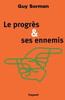 Le ProgrÃ¨s et ses ennemis