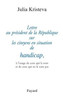 Lettre au prÃ©sident de la RÃ©publique sur les citoyens en situation de handicap,