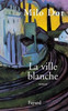 La ville blanche