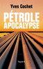 PÃ©trole apocalypse