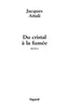Du cristal à la fumée