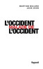L'Occident malade de l'Occident