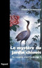 Le mystÃ¨re du jardin chinois