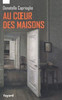 Au Coeur Des Maisons