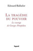 La tragÃ©die du pouvoir