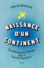 Naissance d'un continent
