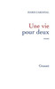 Une vie pour deux