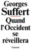 Quand l'Occident se rÃ©veillera