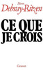 Ce que je crois