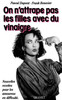 On n'attrape pas les filles avec du vinaigre