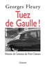 Tuez De Gaulle
