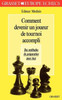 Comment devenir un joueur de tournoi accompli