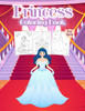 Princess Coloring Book For Girls: Kids Coloring Book Filled With Princesses Designs, Cute Gift For Girls Ages 4-8