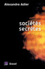 SociÃ©tÃ©s secrÃ¨tes