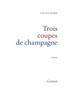 Trois coupes de champagne