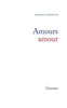 Amours, amour