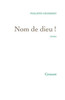 Nom de dieu !