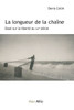 La longueur de la chaîne: Essai sur la liberté au XXIe siècle