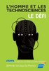 L'Homme et les Technosciences, le DÃ©fi