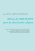 Menus de printemps pour les diverticules coliques
