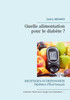 Quelle alimentation pour le diabète ?