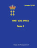 Vingt ans aprÃ¨s: Tome 2
