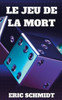 Le Jeu de la Mort: Une nouvelle enquÃªte de l'inspectrice Gladys Coll
