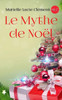 Le Mythe de Noël