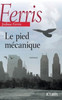 Le pied mécanique