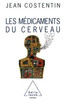 Les Médicaments du cerveau