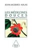 Alternative Medicine / Les MÃ©decines douces