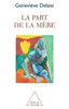 La Part de la mère