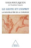 Action and the Mind / Le Geste et l'Esprit: La nouvelle ère de la chirurgie