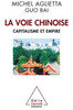 La Voie chinoise