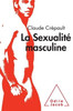Male Sexuality / La SexualitÃ© masculine
