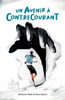 Un Avenir a Contrecourant